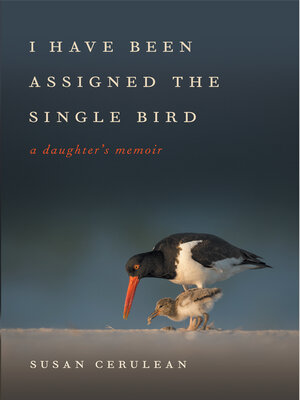 I Have Been Assigned the Single Bird - ebook